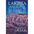 Lakota Moon Rising