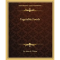 Vegetable Foods