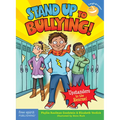 Stand Up to Bullying!: (Upstanders to the Rescue!)