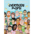 Everybody Poops!