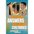 100 Questions and Answers about East Asian Cultures