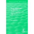 From Childhood to Chivalry: The Education of the English Kings and Aristocracy 1066-1530