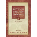 Unveiling the New Covenant