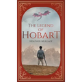 The Legend of Hobart