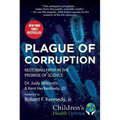 Plague of Corruption: Restoring Faith in the Promise of Science