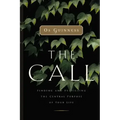The Call: Finding and Fulfilling the Central Purpose of Your Life