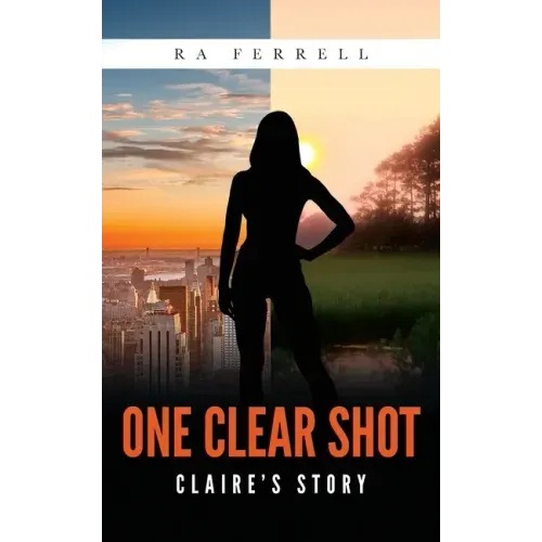 One Clear Shot: Claire's Story