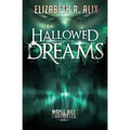 Hallowed Dreams