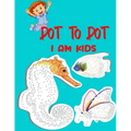 Dot To Dot I Am Kids: Testing and Fun Dot to Dot Puzzles for Kids, Toddlers, Boys and Girls Ages 8-10, 10-12