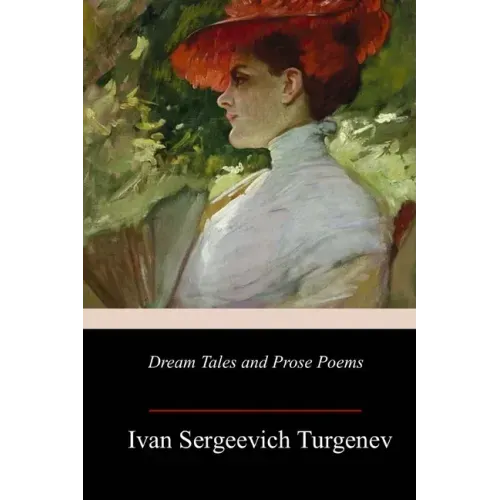 Dream Tales and Prose Poems