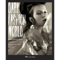 Dark Fashion World