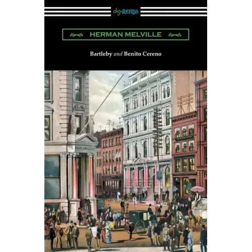Bartleby and Benito Cereno
