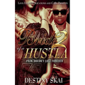 Bride Of A Hustls 2: Pain Doesn't Last Forever