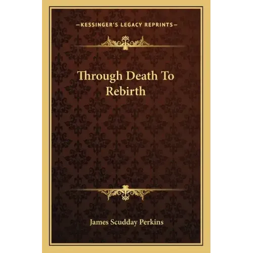 Through Death to Rebirth