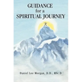 Guidance for a Spiritual Journey