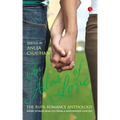An Atlas of Love the Rupa Romance Anthology Edited By Anuja Chauhan