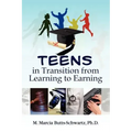 Teens in Transition from Learning to Earning
