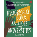 Historically Black Colleges and Universities