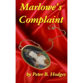 Marlowe's Complaint