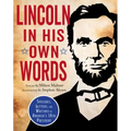 Lincoln in His Own Words