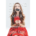 Coming Out as Amber: Forced Feminization Stories
