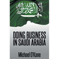 Doing Business in Saudi Arabia
