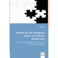 Impact of the European Union on Turkey's Democracy