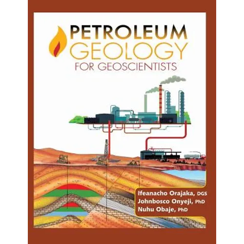 Petroleum Geology for Geoscientists