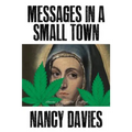Messages in a Small Town