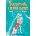 Summer Lifeguards: Jenna Tests the Waters