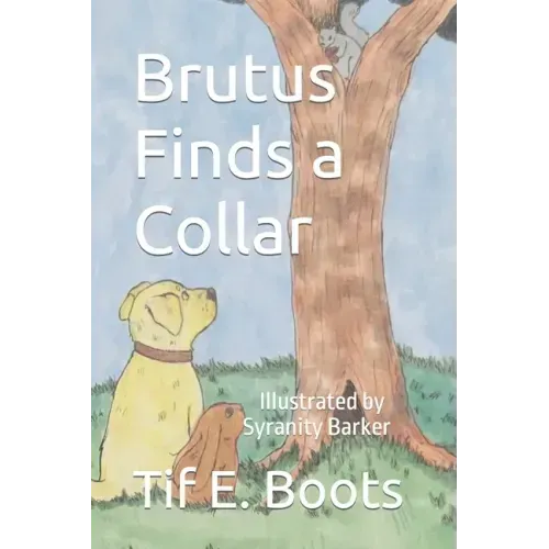 Brutus Finds a Collar