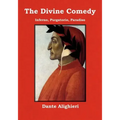 The Divine Comedy: Inferno, Purgatorio, Paradiso