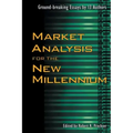 Market Analysis for the New Millennium