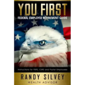 You First: Federal Employee Retirement Guide