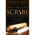 The Scribe: Receiving and Retaining Revelation through Journaling