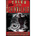 Tales Of The Skinwalker: Skinwalker Ranch & Beyond