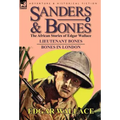 Sanders & Bones-The African Adventures: 4-Lieutenant Bones & Bones in London