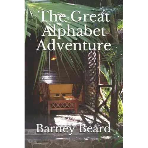 The Great Alphabet Adventure: Naomi Saves Her Grandfather