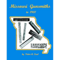 Missouri Gunsmiths to 1900