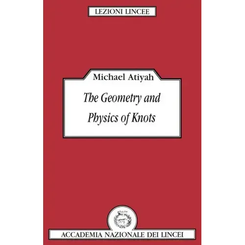 The Geometry and Physics of Knots