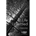 Life Unsettled: A Scriptural Journey for Wilderness Times