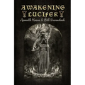 Awakening Lucifer
