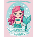 Magical Mermaids Coloring Book