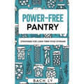 Power-free Pantry