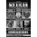 Ancient Mexican History: Olmec, Maya, Teotihuacan, Zapotec, Toltec, & Aztec Civilizations