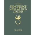 Principles of Naval Weapons Systems: Second Edition