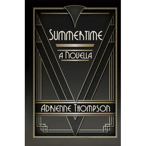 Summertime (A Novella)