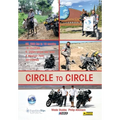 Circle to Circle: Adventure Riding Across the World