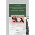 Kabaal!: Feest En Strijd in de Nederlandse Literatuur