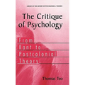 The Critique of Psychology: From Kant to Postcolonial Theory